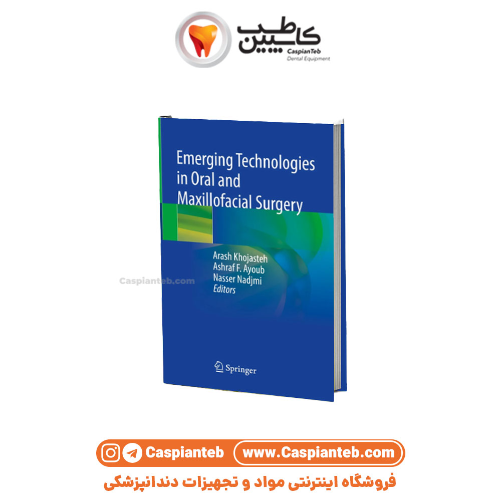 کتاب چاپی Emerging Technologies in Oral and Maxillofacial Surgery